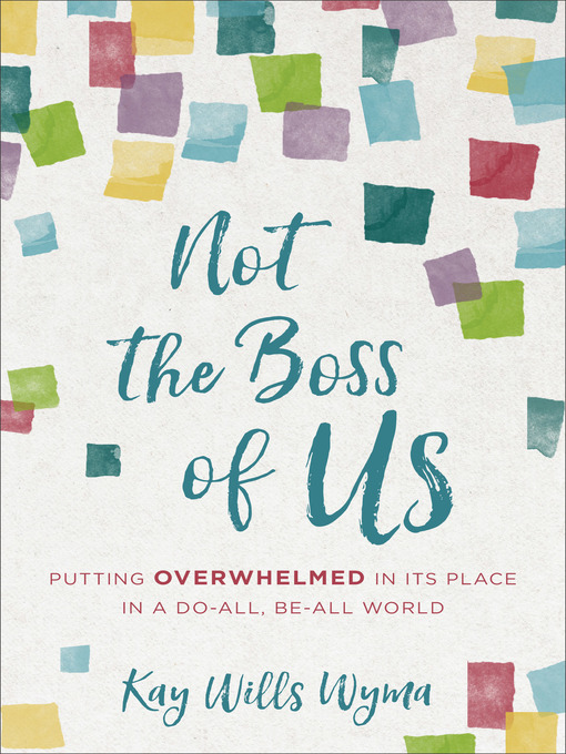 Title details for Not the Boss of Us by Kay Wills Wyma - Available